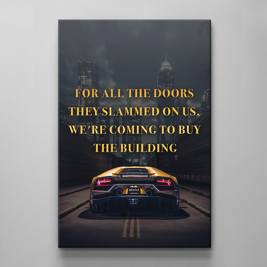 Lambo Quote Motivational Wall Art Sport Car Office Decor Millionaire Mindset Inspirational Art Entrepreneur Hustle Canvas Stay Humble Art