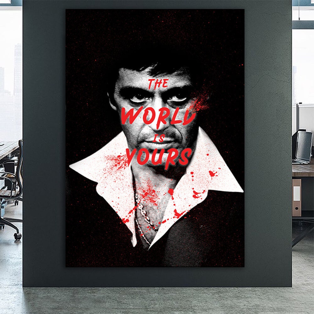 The World is Yours Canvas - Tony Montana Metal Poster Print - Scarface Inspirational Acrylic Wall Art