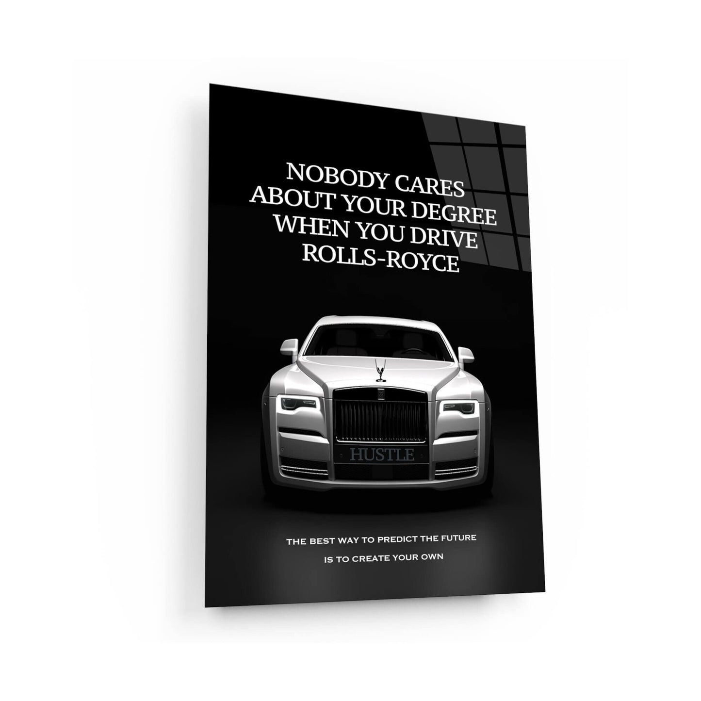 Rolls Royce Motivational Wall Art Create Your Own Future Luxury Lifestyle Canvas Nobody Cares About Your Degree Art Inspirational Poster